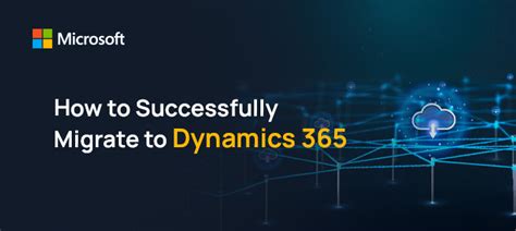 dynamics 365 migration guide|Dynamics 365 Migration Guide .